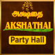 AKSHATHAI PARTY HALL